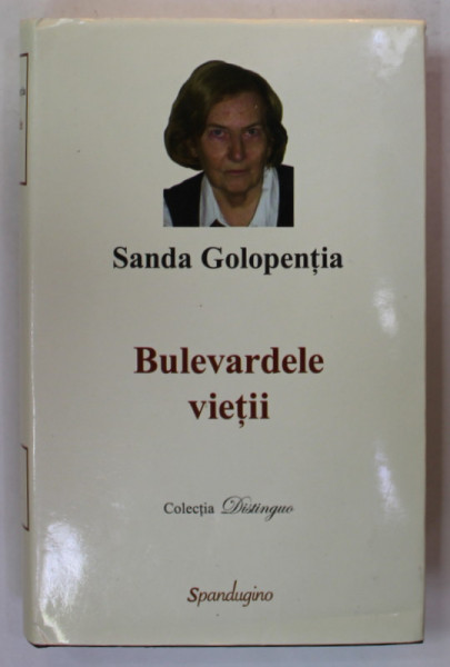 BULEVARDELE VIETII de SANDA GOLOPENTIA , 2018