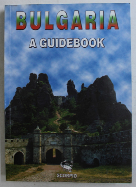 BULGARIA  - A GUIDEBOOK by SVETLIN KIRADZHIEV , 2006