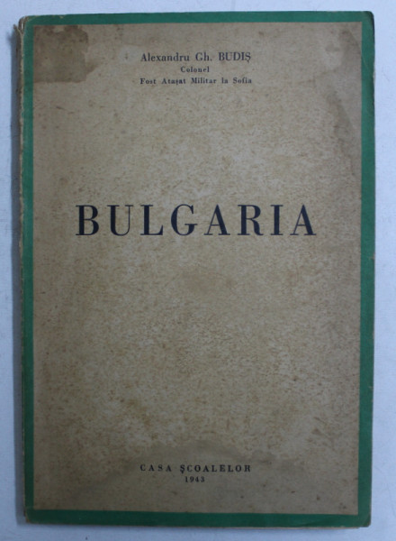 BULGARIA de ALEXANDRU GH. BUDIS  1943 , CONTINE HALOURI DE APA