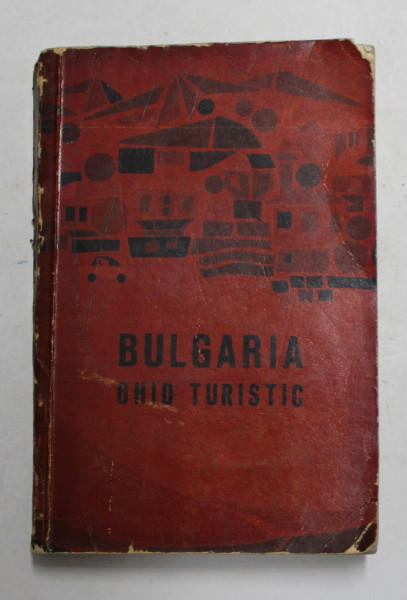 BULGARIA - GHID TURISTIC , 1967