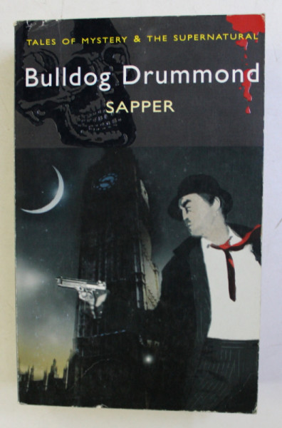 BULLDOG DRUMMOND , THE CARL PETERSON QUARTET by SAPPER , 2007