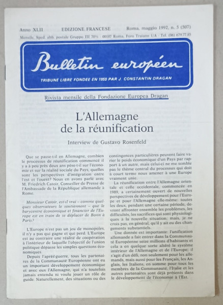BULLETIN EUROPEEN , TRIBUNE LIBRE FONDEE EN 1950 PAR J. CONSTANTIN DRAGAN , NR.5, 1992
