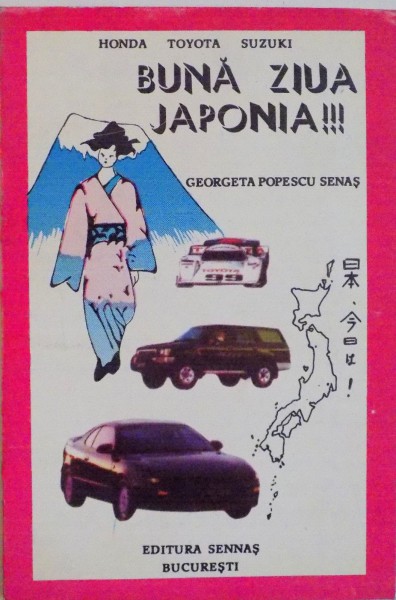 BUNA ZIUA JAPONIA de GEORGETA POPESCU SENAS, 1994