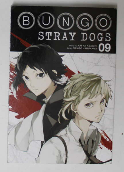 BUNGO - STRAY DOGS , 09 by KAFKA ASAGIRI , art by SANGO HARUKAWA , 2018 , BENZI DESENATE *