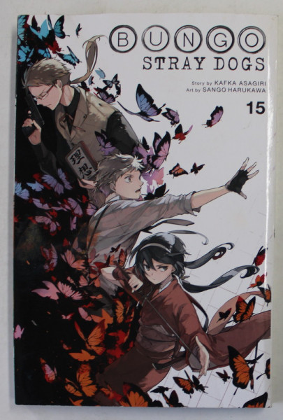 BUNGO STRAY DOGS , No. 15 , story by KAFKA ASAGIRI , art by SANGO HARUKAWA , 2020, PREZINTA URME DE UZURA SI DE INDOIRE , BENZI DESENATE *