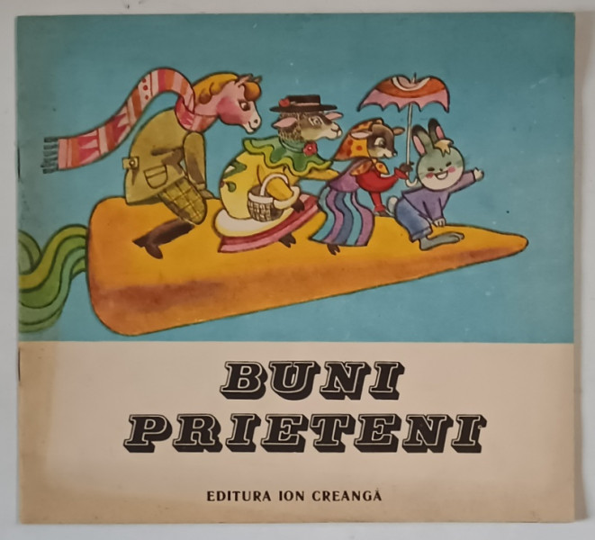 BUNI PRIETENI , povestire in versuri de  CLEMENTINA VOINESCU , dupa un text chinez , 1990