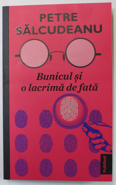 BUNICUL SI O LACRIMA DE FATA de PETRE SALCUDEANU , 2021