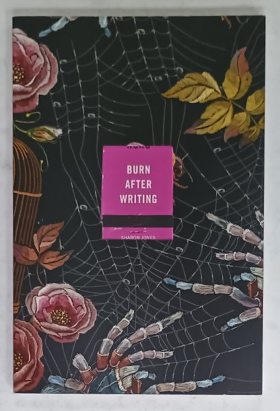 BURN AFTER WRITING by SHARON JONES , 2014