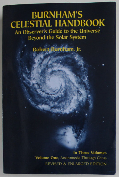 BURNHAM 'S CELESTIAL HANDBOOK , AN OBSERVER 'S GUIDE TO THE UNIVERSE BEYOND THE SOLAR SYSTEM by ROBERT BURNHAM , VOLUME ONE , 1978 , EDITIE ANASTATICA , 2021