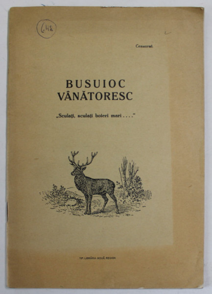 BUSUIOC VANATORESC de P. A.  BOTIAN , 1937 , DIN BIBLIOTECA VASILE COTTA  *, EX LIBRIS PETRU A. BOTIAN *