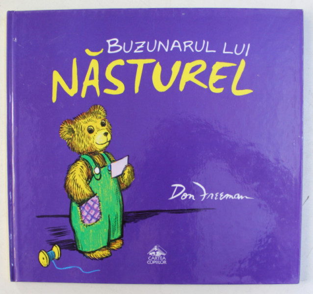 BUZUNARUL LUI NASTUREL de DON FREEMAN , 2016