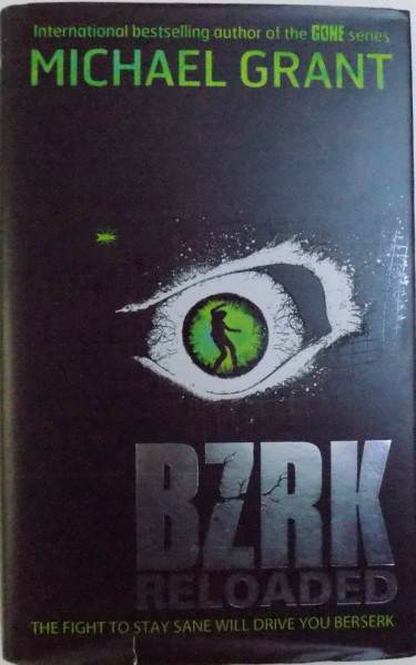 BZRK RELOADED by MICHAEL GRANT , 2013