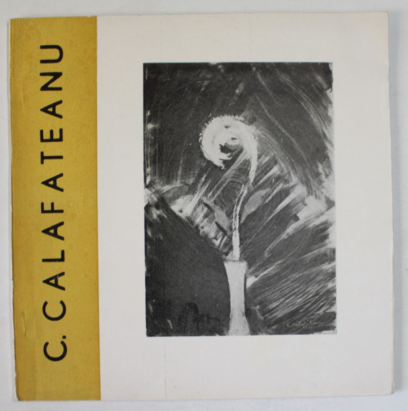 C. CALAFETEANU , ALBUM DE EXPOZITIE , 1968