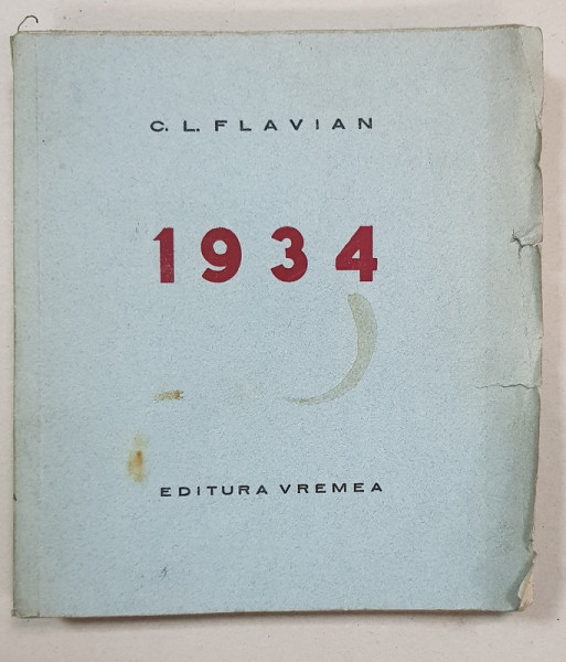 C. L. FLAVIAN, 1934 - BUCURESTI, 1935