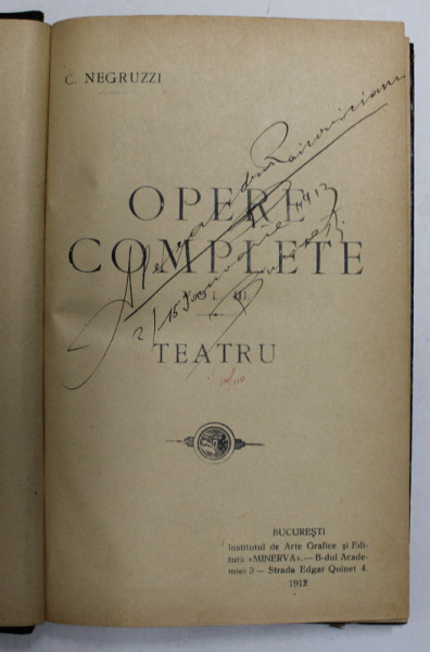 C. NEGRUZZI - OPERE COMPLETE , VOLUMUL III - TEATRU - 1912