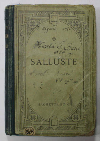 C. SALLUSTI CRISPI ( SALLUSTE ) , DE CONJURATIONE CATILINAE , DE BELLO JUGURTHINO , TEXT LATIN , NOTE IN LB. FRANCEZA , 1919 , PREZINTA INSEMNARI PE PAGINA DE TITLU *