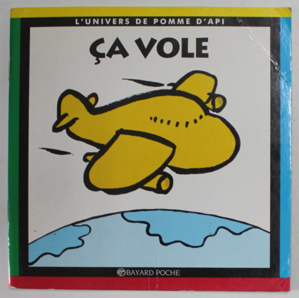 CA VOLE par CLAUDE DELAFOSSE et MARIE - AGNES GAUDRAT , 1996