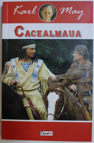 CACEALMAUA de KARL MAY , 2018