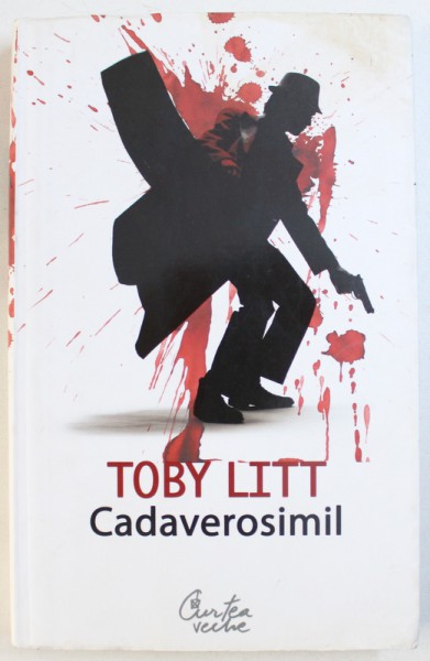 CADAVEROSIMIL de TOBY LITT , 2008