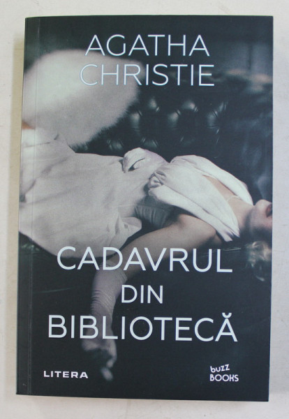 CADAVRUL DIN BIBLIOTECA de AGATHA CHRISTIE -  2019