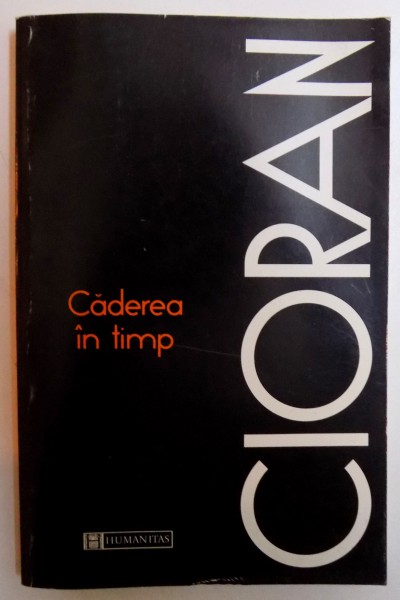 CADEREA IN TIMP de CIORAN , 1994