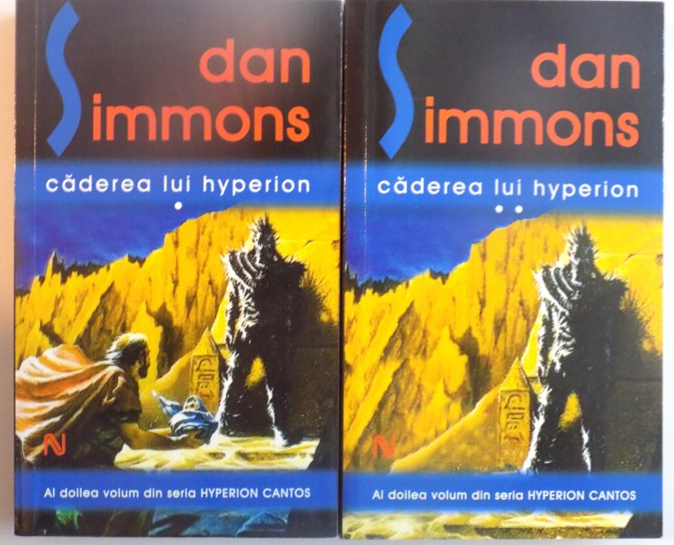 CADEREA LUI HYPERION, VOL. I - II de DAN SIMMONS, 2009