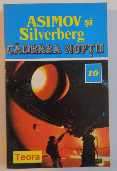 CADEREA NOPTII de ASIMOV SI SILVERBERG , 1994