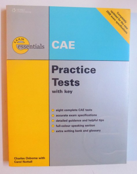 CAE PRACTICE TESTS WITH KEY by CHARLES OSBORNE with CAROL NUTTALL , 2009