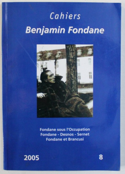 CAHIERS BENJAMIN FONDANE par MONIQUE JUTRIN , 2005