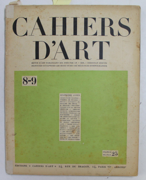 CAHIERS D ' ART - REVUE PARAISSANT DIX FOIS PAR AN , NR.  8- 9 , CONTINE SI UN ARTICOL  AMPLU DESPRE CONSTANTIN BRANCUSI * ,  1934