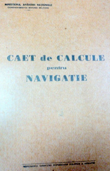 CAIET DE CALCULE PENTRU NAVIGATIE