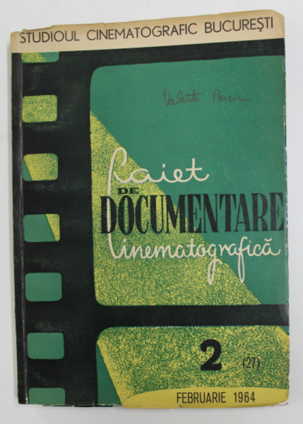 CAIET DE DOCUMENTARE CINEMATOGRAFICA , NR. 2 , FEBRUARIE  1964