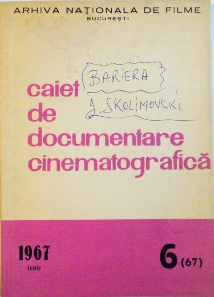 CAIET DE DOCUMENTARE CINEMATOGRAFICA, NR. 6(67), IUNIE 1967