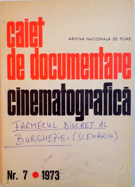 CAIET DE DOCUMENTARE CINEMATOGRAFICA, NR. 7, 1973