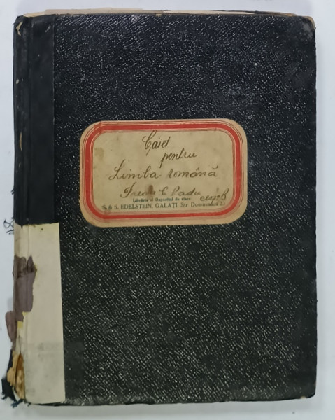 CAIET PENTRU LIMBA ROMANA , A ELEVULUI  PREDA C. RADU , CLASA  A 7 - A B, SCOALA  NORMALA ' C. NEGRI ' GALATI , 1941