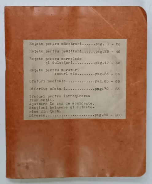 CAIET PENTRU RETETE CULINARE , SFATURI MEDICALE , SFATURI PENTRU INTRETINEREA  FRUMUSETII , DIVERSE , CONTINE TEXTE OLOGRAFE SI DECUPAJE LIPITE , PERIOADA  INTERBELICA