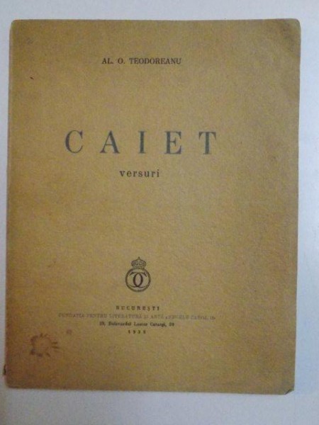 CAIET . VERSURI de AL. O. TEODOREANU , 1938
