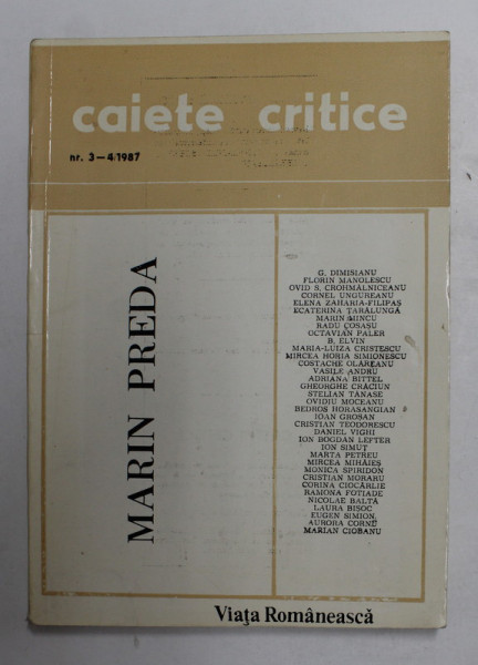 CAIETE CRITICE , NR. 3 - 4 , SUBIECT - MARIN PREDA , 1987