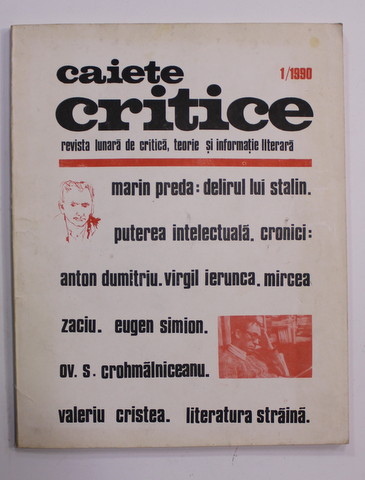 CAIETE CRITICE - REVISTA LUNARA DE CRITICA , TEORIE SI INFORMATIE LITERARA , NR. 1 / 1990