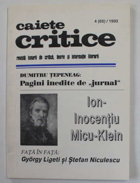 CAIETE CRITICE - REVISTA LUNARA DE CRITICA , TEORIE SI INFORMATIE LITERARA , NR. 4 , 1993