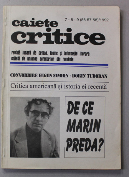 CAIETE CRITICE , REVISTA LUNARA DE CRITICA , TEORIE SI INFORMATIE LITERARA , NR. 7/8/9 / 1992