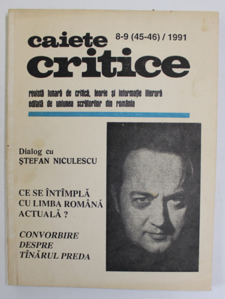CAIETE CRITICE , REVISTA LUNARA DE CRITICA , TEORIE SI INFORMATIE LITERARA , NR.8-9  , 1991
