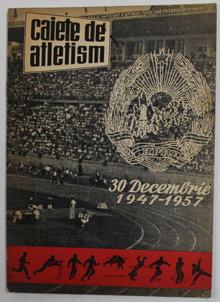 CAIETE DE ATLETISM , REVISTA , ANUL II , NR. 12 , 1957