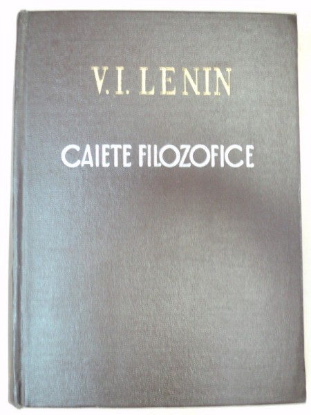 CAIETE FILOZOFICE-V.I. LENIN  1956