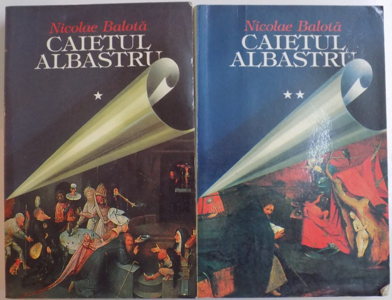 CAIETUL ALBASTRU de NICOLAE BALOTA , VOL I-II , 2000