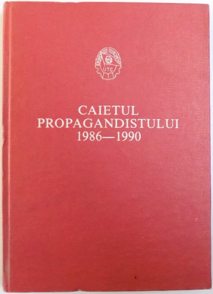 CAIETUL PROPAGANDISTULUI 1986 - 1990 , 1989