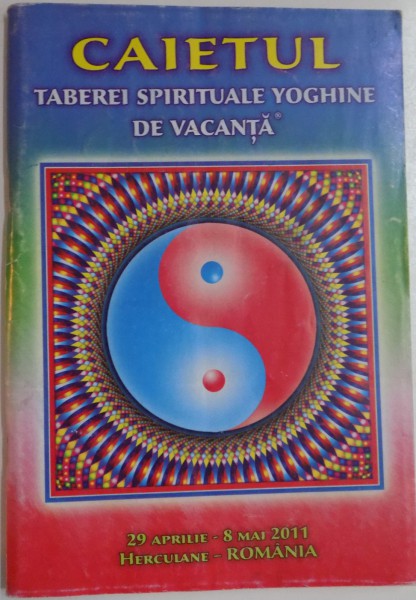 CAIETUL TABEREI SPIRITUALE YOGHINE DE VACANTA , 2011