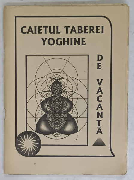 CAIETUL TABEREI YOGHINE DE VACANTA , ANII '90