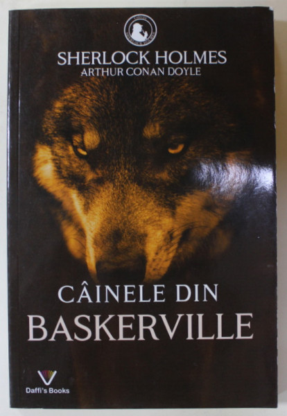 CAINELE DIN BASKERVILLE de ARTHUR CONAN DOYLE , SERIA  ' SHERLOCK HOLMES ' , ilustratii de SIDNEY PAGET ,  2022
