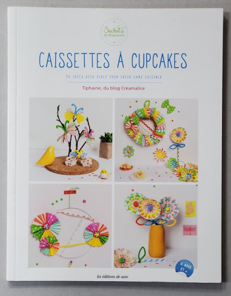 CAISSETTES A CUPCAKES - 26 IDEES DECO GIRLY POUR CREER SANS CUISINER par TIPHAINE , DU BLOG CREAMALICE , 2018